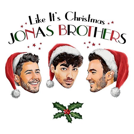 Jonas Brothers' animated bobble-heads wearing Christmas hat and smiling. 'Like It's Christmas, JONAS BROTHERS' written above them with a jingle bell below.