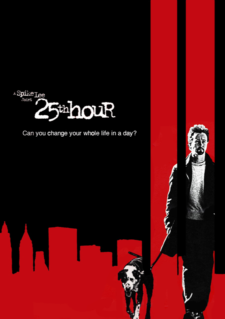 The poster for The 25th Hour, as Edward Norton is seen walking with a dog.